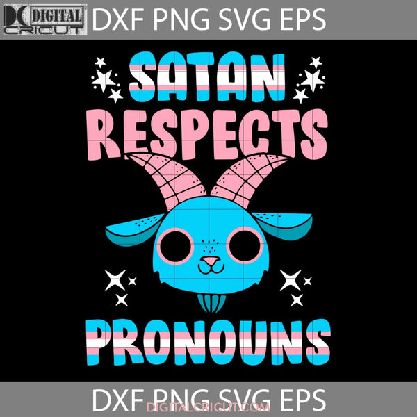 Satan Respects Pronouns Transgender Pentagram Trans Flag Svg Lgbt Cricut File Clipart Png Eps Dxf