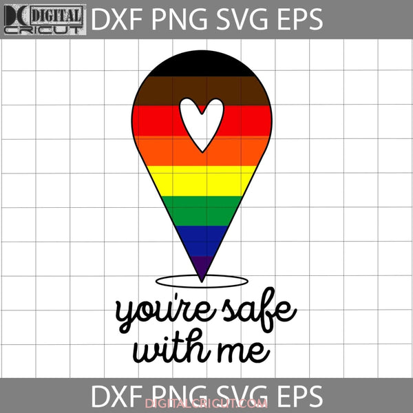 Say Gay Svg Youre Safe With Me Lgbt Cricut File Clipart Png Eps Dxf