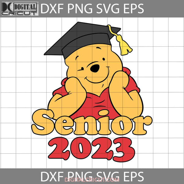 Senior 2023 Svg Graduation Svg School Back To Cricut File Clipart Png Eps Dxf