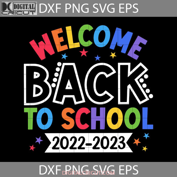 Welcome Back To School Svg Teacher Or Student To Cricut File Clipart Png Eps Dxf