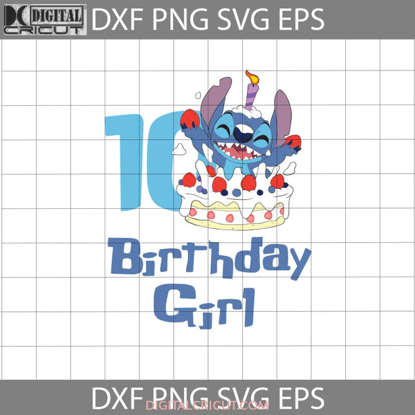 10Th Birthday Girl Svg Stitch Cricut File Clipart Png Eps Dxf