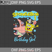 1St Birthday Svg Spongebob Squarepants Svg Girl Cricut File Clipart Png Eps Dxf