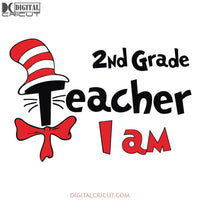 2nd Grade Teacher I Am Svg, Dr. Seuss Svg, Dr Seuss Svg, Thing One Svg, Thing Two Svg, Fish One Svg, Fish Two Svg, The Rolax Svg, Png, Eps, Dxf