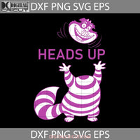 Alice In Wonderland Cheshire Cat Heads Up Svg Cricut File Clipart Png Eps Dxf