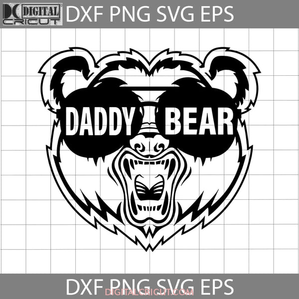 Angry Daddy Bear Head Svg Happy Fathers Day Dad Cricut File Clipart Png Eps Dxf