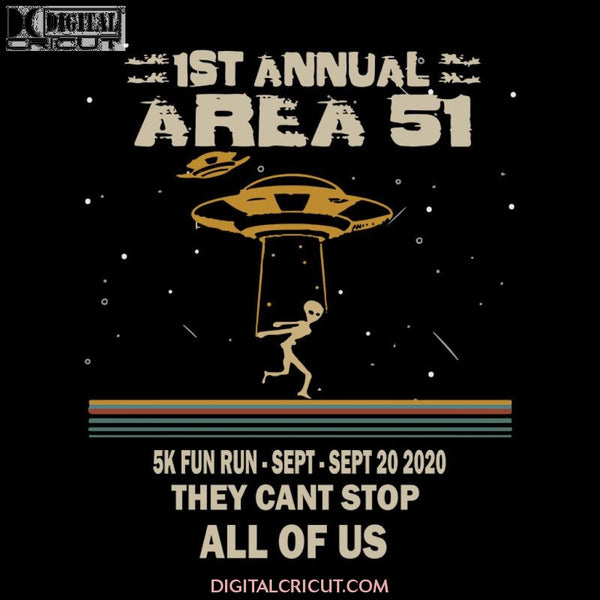 Area 51 Fun Run T-Shirt UFO Alien UFO Alien, UFO Alien svg, UFO Alien png