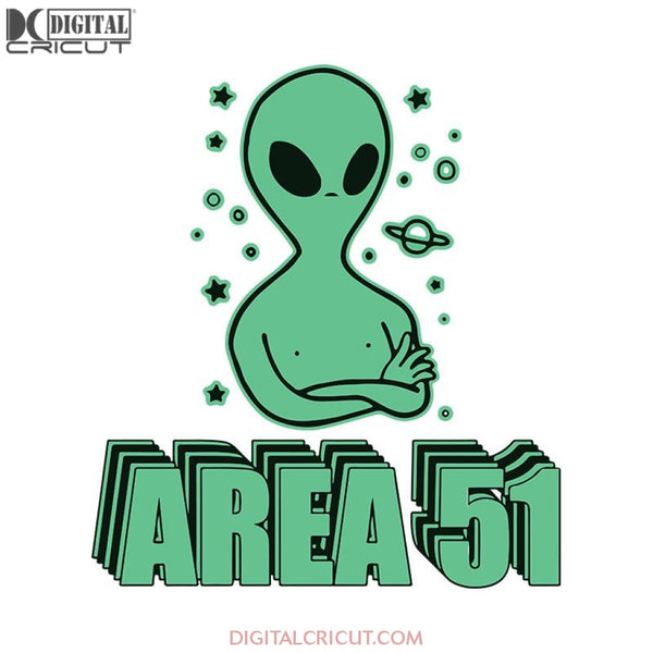 Area 51 UFO Alien, UFO Alien svg, UFO Alien png Files