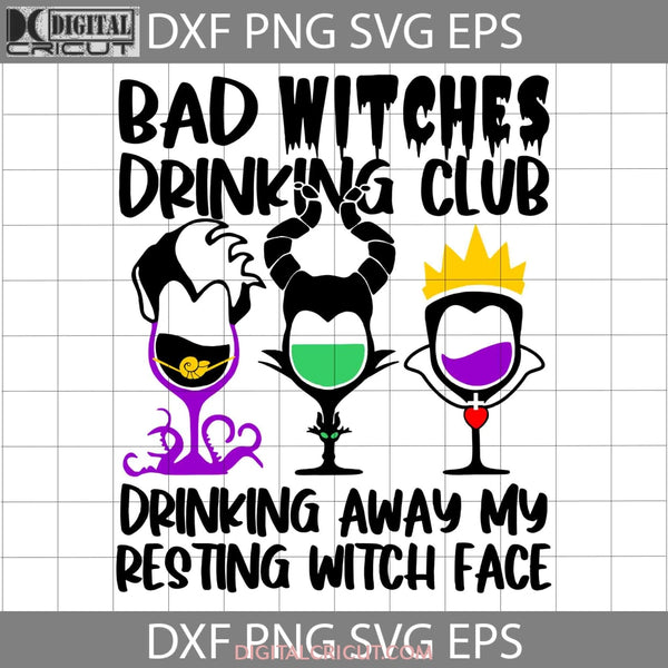 Bad Witches Drinking Club Svg Cartoon Cricut File Clipart Png Eps Dxf