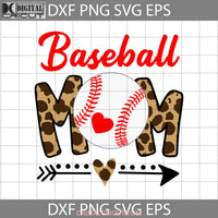 Baseball Mom Leopard Plaid Svg Mothers Day Cricut File Clipart Png Eps Dxf