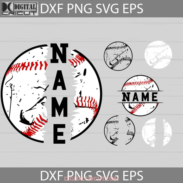 Baseball Name Svg Love Sport Cricut File Clipart Png Eps Dxf