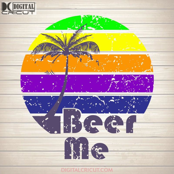 Beer Me Palm Tree SVG PNG DXF EPS Download Files
