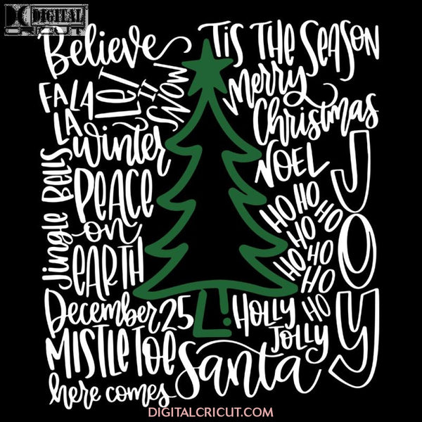 Believe Christmas Svg, Christmas Svg, Cricut File, Clipart, Merry Christmas Svg, Quotes Svg, Christmas Tree Svg, Png, Dxf, Eps