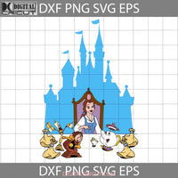 Belle Castle Svg Princess Beauty And The Beast Svg Cartoon Cricut File Clipart Png Eps Dxf