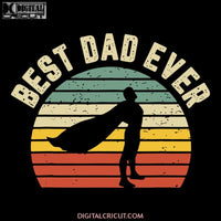 Best Dad Ever Svg Files For Silhouette Cricut Dxf Eps Png Instant Download