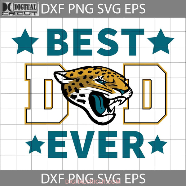 Jacksonville Jaguars Best Dad Ever Svg Nfl American Football Team Happy Fathers Day Cricut File