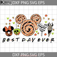 Best Day Ever Svg Halloween Cricut File Clipart Png Eps Dxf