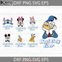 Best Day Ever Svg Mickey And Friends Bundle Cartoon Cricut File Clipart Png Eps Dxf