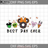 Best Day Ever Svg Snacks Svg Halloween Cricut File Clipart Png Eps Dxf