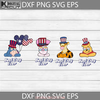 Best Day Ever Svg Winnie The Pooh 4Th Of July Bundle Independence America Cricut File Clipart Png