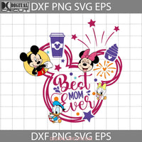 Best Mom Ever Svg Mama Life Mickey Minnie Mouse Cartoon Cricut File Clipart Png Eps Dxf