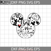 Best Mom Ever Svg Mickey Head Mother Svg Mothers Day Cricut File Clipart Png Eps Dxf