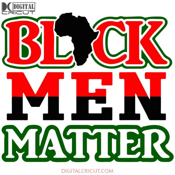 Black Men Matter Svg Files For Silhouette Cricut Dxf Eps Png Instant Download3