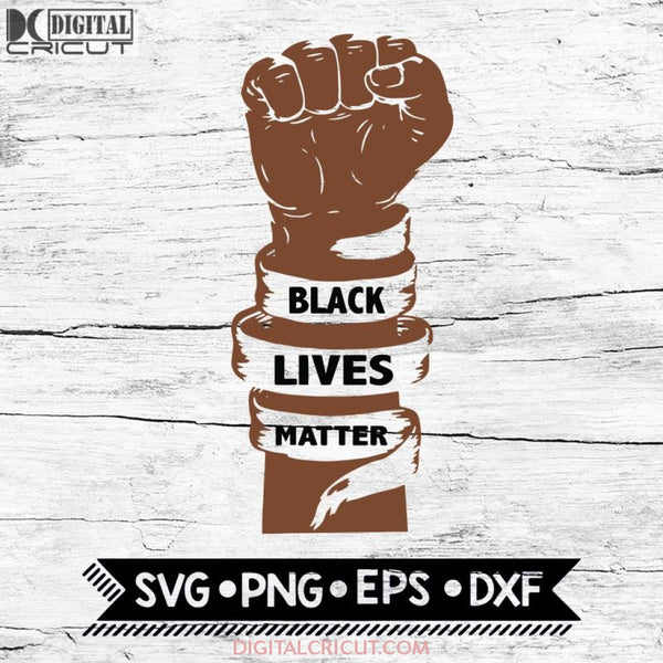 Blm Svg Black Lives Matter Fighter Png Eps Dxf