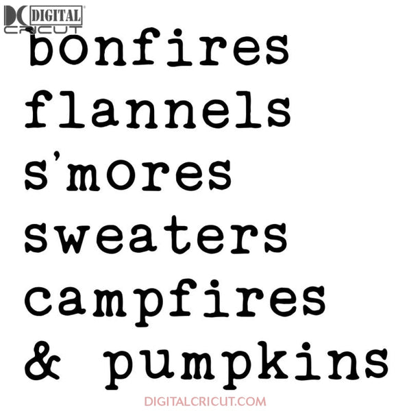 Bonfires Pumpkins Smores Svg, Camping Svg, Pumpkin Svg, Fall Svg, Funny Quotes Svg, Cricut File, Clipart, Silhouette