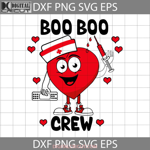 Boo Crew Svg Nurse Love Valentines Day Cricut File Clipart Png Eps Dxf