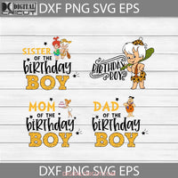 Bundle Family Birthday Boy Svg Flintstones Svg Cricut File Clipart Png Eps Dxf