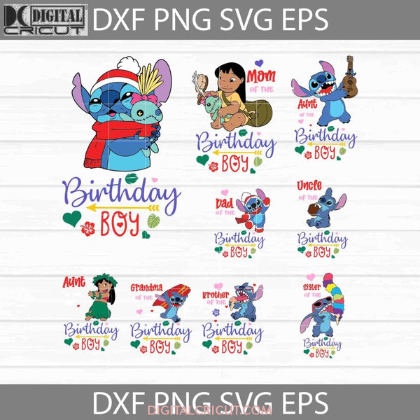 Bundle Family Birthday Boy Svg Lilo And Stitch Svg Cricut File Clipart Png Eps Dxf