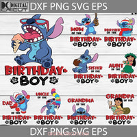 Bundle Family Birthday Boy Svg Lilo And Stitch Svg Cricut File Clipart Png Eps Dxf