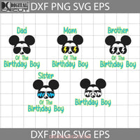 Bundle Family Birthday Boy Svg Mickey Cartoon Cricut File Clipart Png Eps Dxf