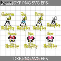 Bundle Family Birthday Boy Svg Mickey Mouse Minnie Cartoon Cricut File Clipart Png Eps Dxf