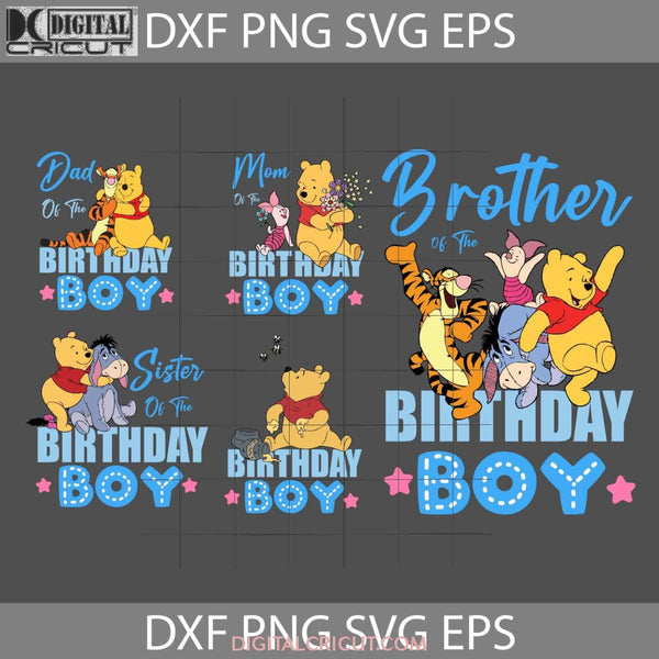 Bundle Family Birthday Boy Svg Winnie The Pooh Cricut File Clipart Png Eps Dxf