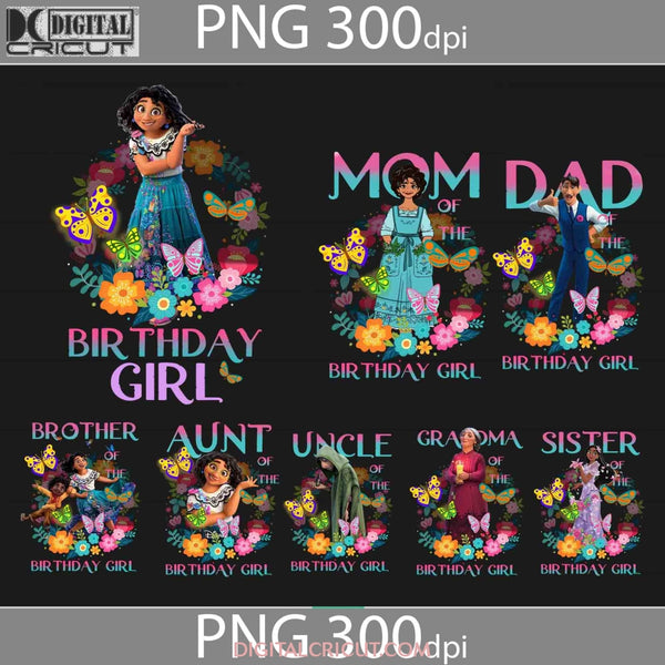 Bundle Family Birthday Girl Png Encanto Images Digital 300Dpi