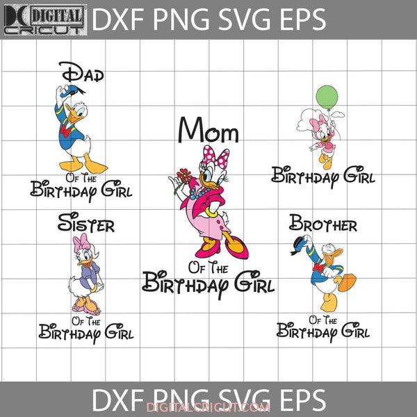 Bundle Family Birthday Girl Svg Donald Duck Daisy Cartoon Cricut File Clipart Png Eps Dxf