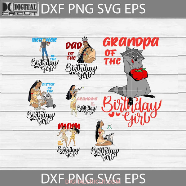 Bundle Family Birthday Girl Svg Pocahontas Cricut File Clipart Png Eps Dxf