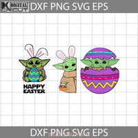 Baby Yoda Bunny Svg Eggs Svgs Star Wars Easters Day Svg Cricut File Cliparts Png Eps Dxf
