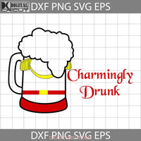 Charmingly Drunk Svg Prince Charming Cinderella Cartoon Cricut File Clipart Png Eps Dxf