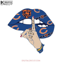 Chicago Bears Svg, Love Bear Svg, Shut The Fuck Up Svg, NFL Svg, Cricut File, Clipart, Sport Svg, Football Svg, Love Sport Svg