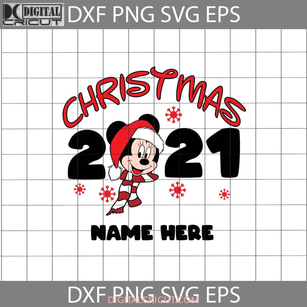 Christmas 2021 Mickey Svg Custom Name Cartoon Svg Gift Svg Cricut File Clipart Png Eps Dxf