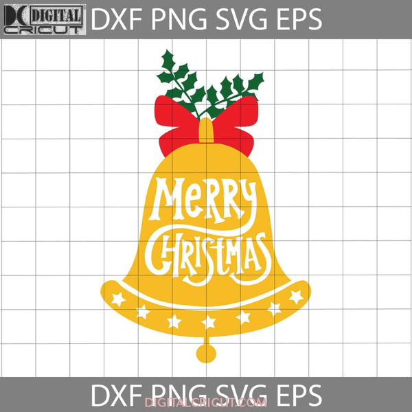 Christmas Bell Svg Merry Jingle Svg Cricut File Clipart Png Eps Dxf