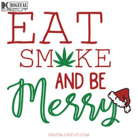 Christmas Weed Weed, Weed svg, Weed png