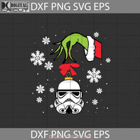 Grinch Christmas Svg Stormtroopers Star Wars Svg Gift Cricut File Clipart Png Eps Dxf