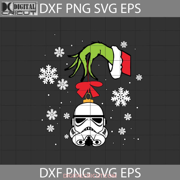 Grinch Christmas Svg Stormtroopers Star Wars Svg Gift Cricut File Clipart Png Eps Dxf