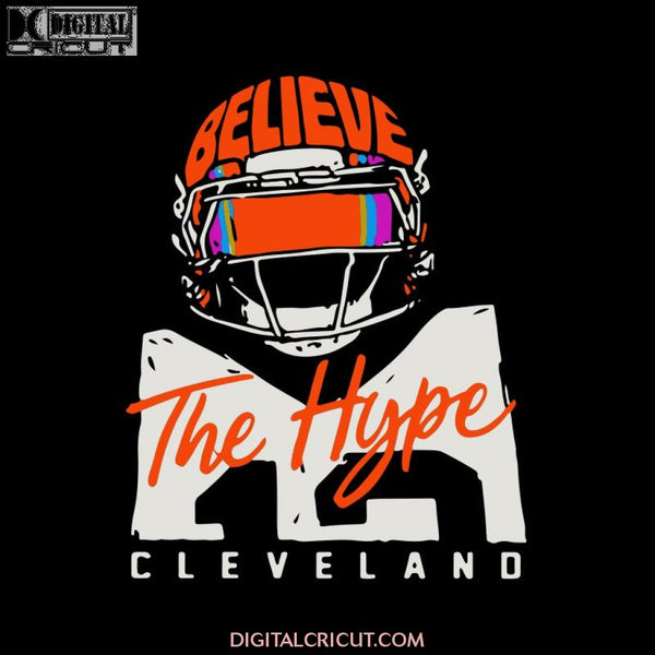 Cleveland Browns Svg, Believe The Hype Browns Svg, Browns Girl Svg, Cricut File, Clipart, Football Svg, Skull Svg, NFL Svg, Sport Svg, Love Football Svg