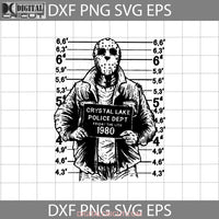 Crystal Lake Police Dept Friday The 13Th 1980 Svg Jason Voorhees Horror Movie Halloween Gift Svg