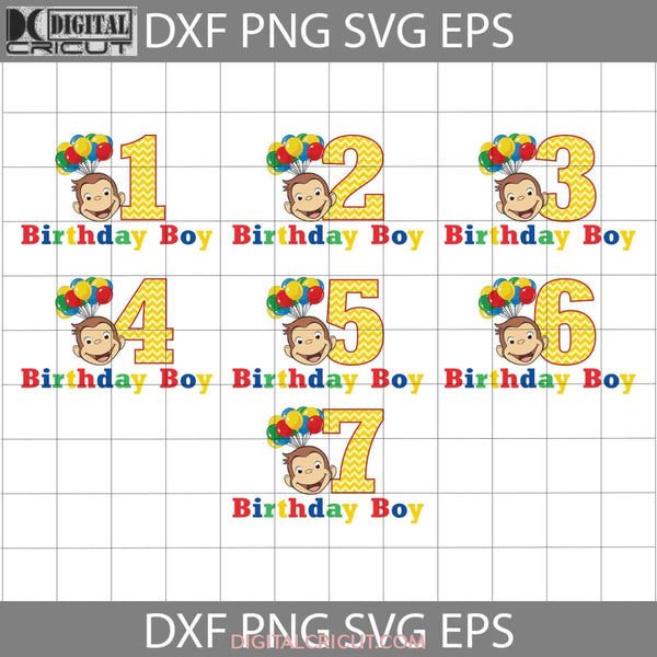 Curious George Of The Birthday Boy Happy Cartoon Svg Cricut File Clipart Png Eps Dxf