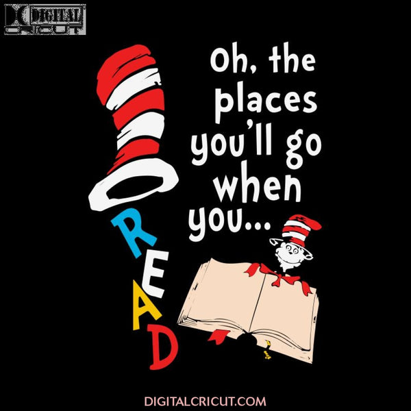 Oh, The Place You'll Go When You Read Svg, The Cat In The Hat Svg, Dr. Seuss Svg, Dr Seuss Svg, Thing One Svg, Thing Two Svg, Fish One Svg, Fish Two Svg, The Rolax Svg, Png, Eps, Dxf